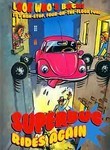 Superbug Rides Again