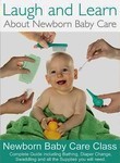Laugh and Learn About Newborn Baby Care