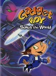 Gadget Boy and Heather: Gadget Boy Saves the World