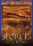 Secrets of the Silk Road