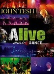 John Tesh: Alive: Music & Dance
