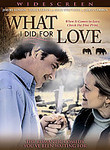What I Did for Love