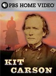 American Experience: Kit Carson
