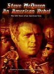 Steve McQueen: An American Rebel
