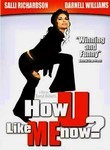 How U Like Me Now?