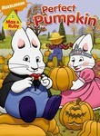 Max & Ruby: Perfect Pumpkin