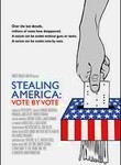 Stealing America: Vote by Vote