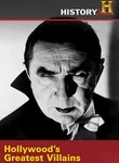 Hollywood's Greatest Villains