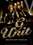 G-Unit: Bullets Can't Touch Us