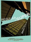 Regular or Super