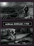 Murnau, Borzage & Fox Documentary