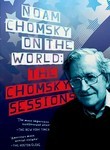 The Chomsky Sessions: Noam Chomsky on the World