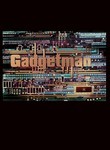 Gadgetman