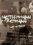 Method Man and Redman: Live in Paris 2006
