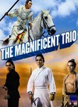 The Magnificent Trio