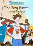 The Boy Pirate: Voyage to Lilliput