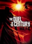 The Duel of the Century