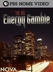 The Big Energy Gamble: Nova