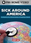 Frontline: Sick Around America