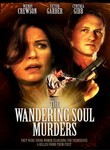The Wandering Soul Murders