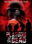 Platoon of the Dead