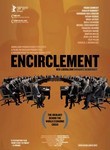Encirclement: Neo-Liberalism Ensnares Democracy