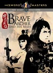 The Brave Archer and His Mate