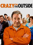 Crazy on the Outside