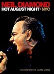 Neil Diamond: Hot August Night: Live from Madison Square Garden