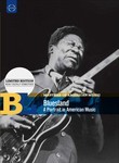 Masters of American Music: Bluesland: A Portrait in American Music