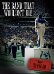 30 for 30: The Band That Wouldn't Die