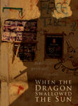 When the Dragon Swallowed the Sun
