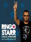 Ringo Starr & His All Starr Band: Live at the Greek Theatre 2008