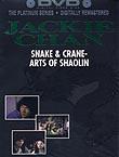 Snake & Crane Arts of Shaolin