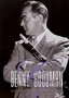Benny Goodman: Kingdom of Swing