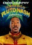 The Adventures of Pluto Nash