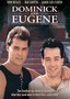Dominick and Eugene