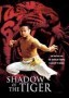 Shadow of the Tiger