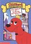 Clifford: King Clifford / Be My Valentine
