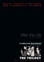 After the Life: Trilogy 3