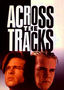 Across the Tracks