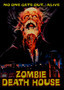 Zombie Death House