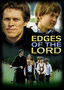 Edges of the Lord