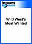 Wild West's Most Wanted