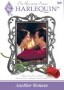 Harlequin Romance Series: Another Woman