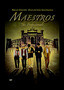 Maestros