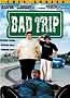 Bad Trip