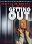 Getting Out