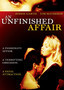 An Unfinished Affair