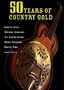 50 Years of Country Gold